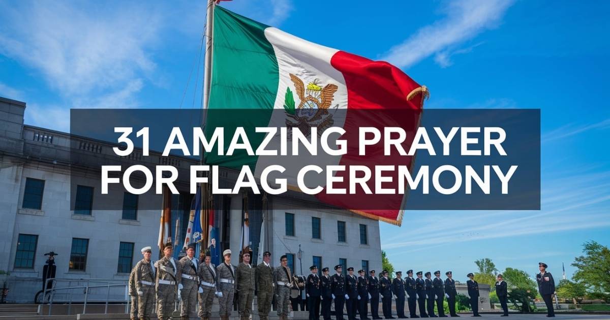 Amazing Prayer For Flag Ceremony