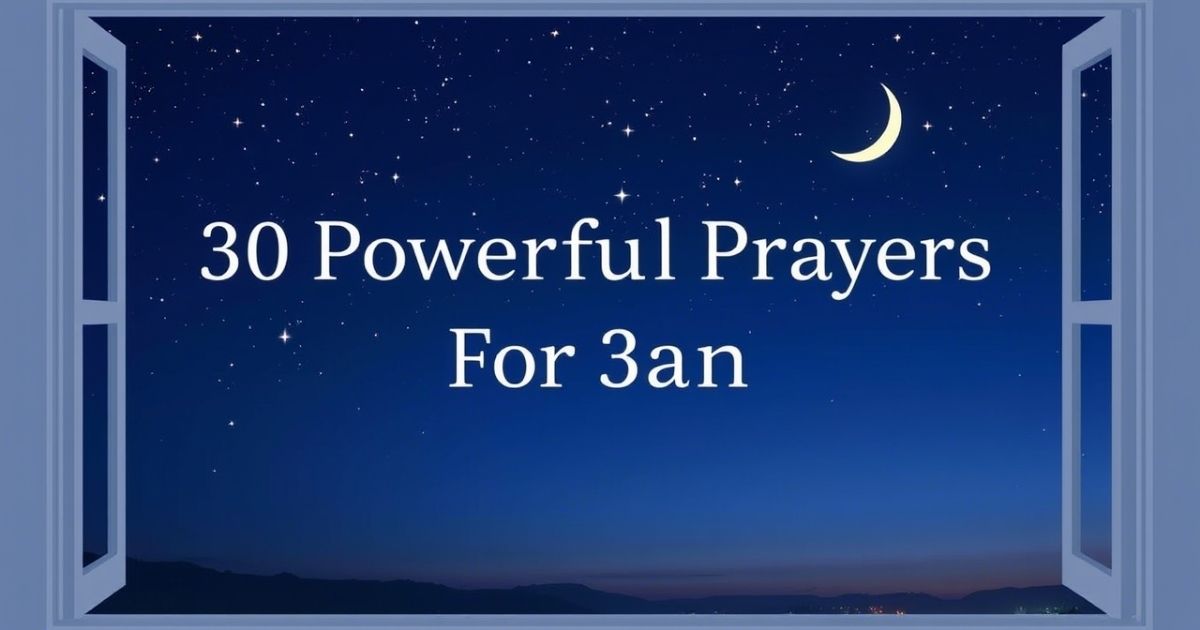 Powerful Prayer For 3am
