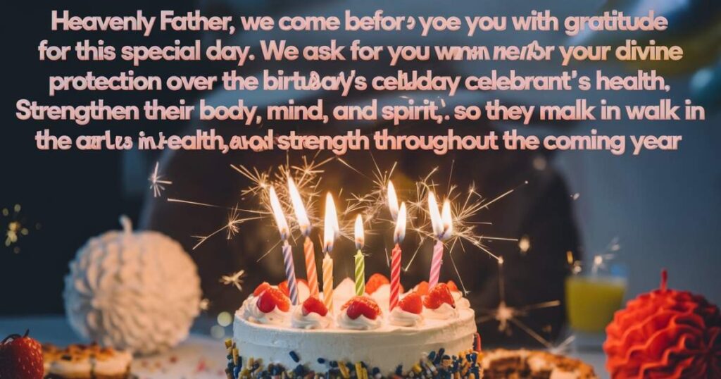 Powerful Prayer For Birthday Celebrant