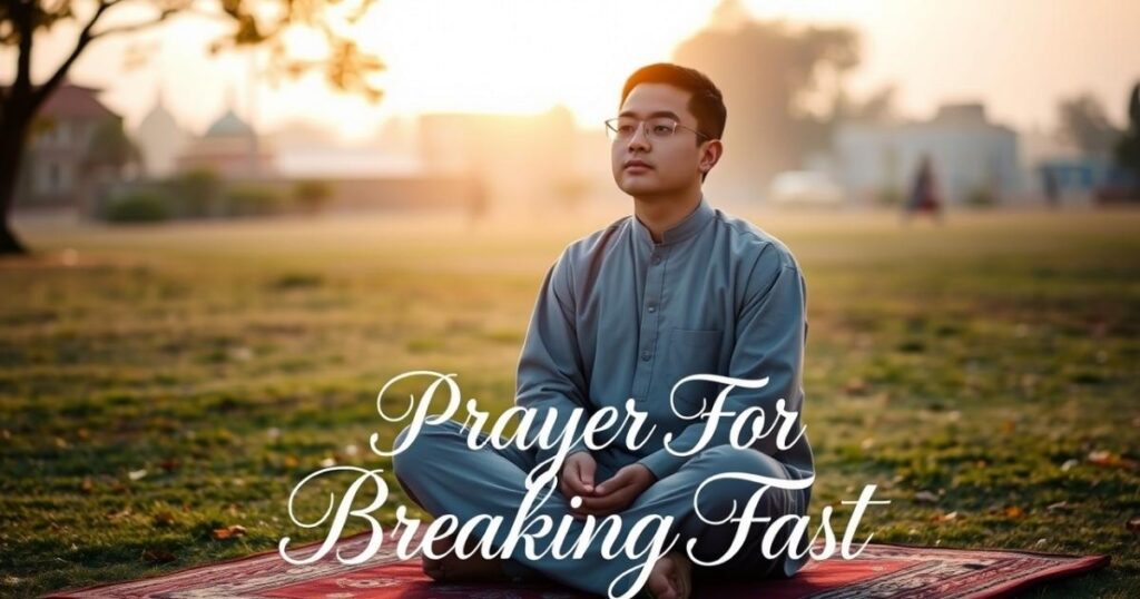  Prayer For Breaking Fast
