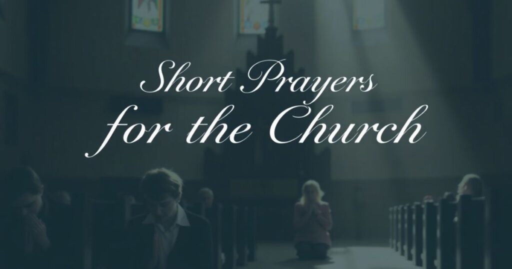 Short Prayers for the Church
