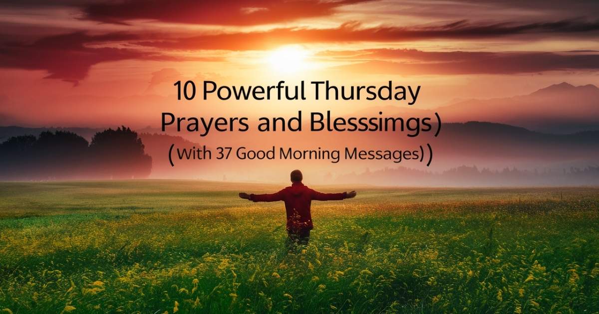 Thursday Prayers and Blessings